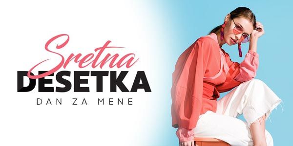 sretna-desetka-avenue-mall-modnialmanah