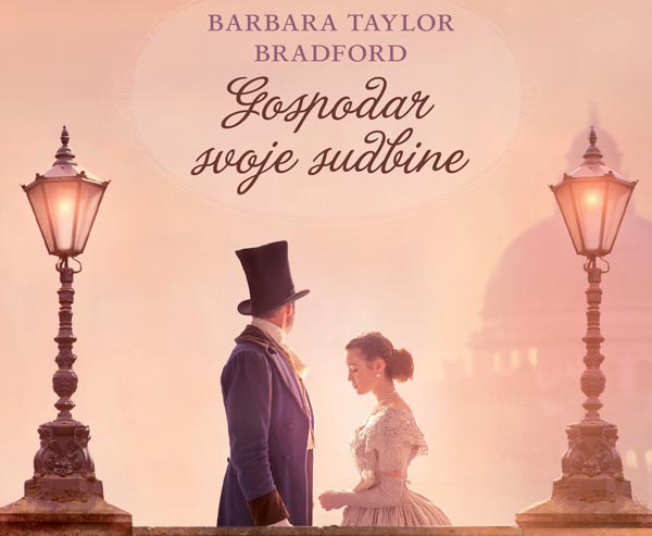 barbara-taylor-bradford-gospodar-svoje-sudbine-lifestyle-mozaik-knjiga-modnialmanah