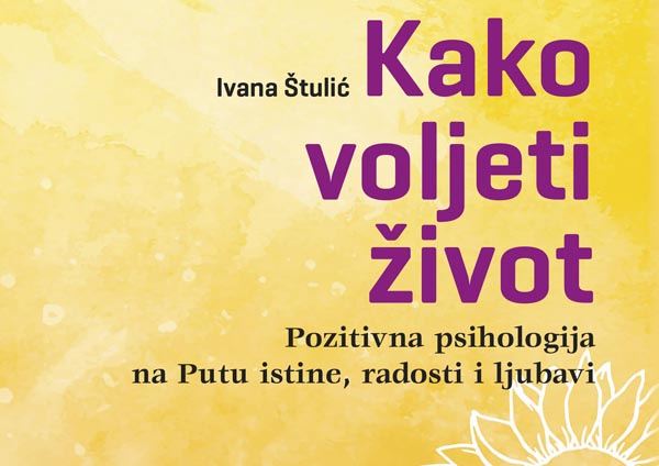 kako-voljeti-život-ivana-štulić-lifestyle-modnialmanah