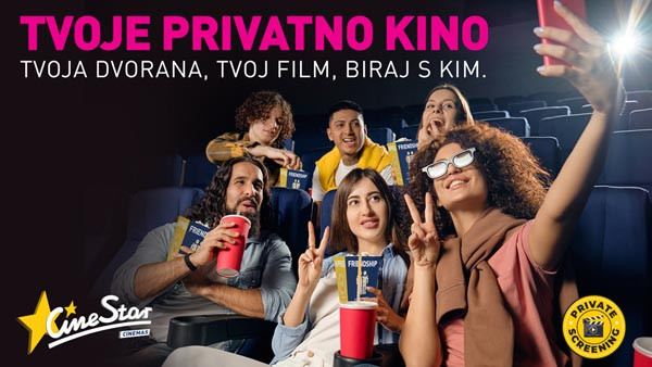 cinestar-cinemas-privatne-projekcije-lifestyle-kino-modnialmanah