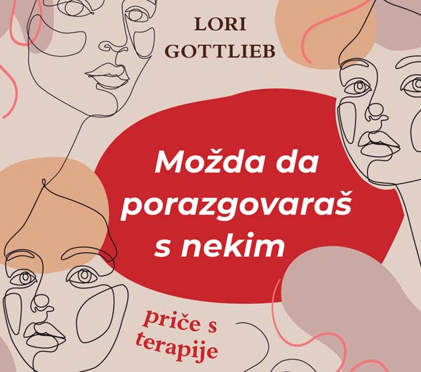 Mozda-da-porazgovaras-s-nekim-lori-gottlieb-mozaik-knjiga-lifestyle-modnialmanah