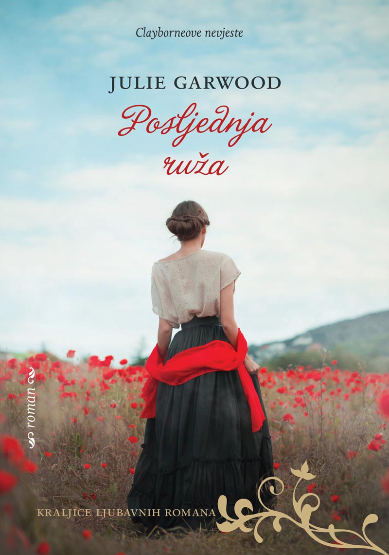 julie-garwood-posljednja-ruža-lifestyle-knjiga-modnialmanah-mozaik-knjiga