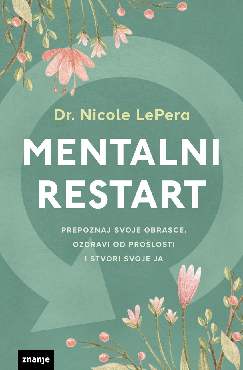 Mentalni-restar-dr-nicole-lepera-znanje-modnialmanah-lifestyle