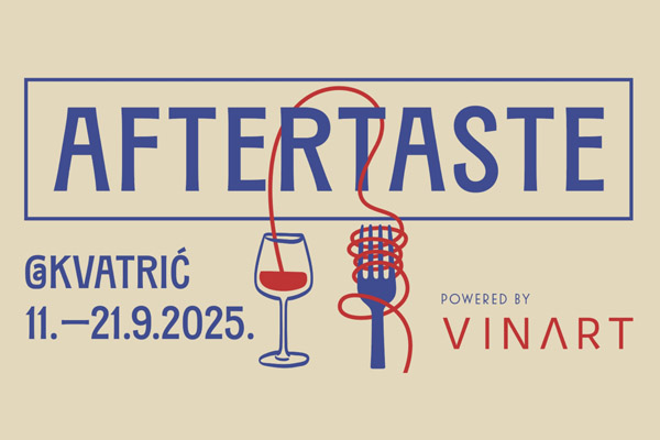 aftertaste-kvatrić-vinart-gastronomija-enogastro-modnialmanah