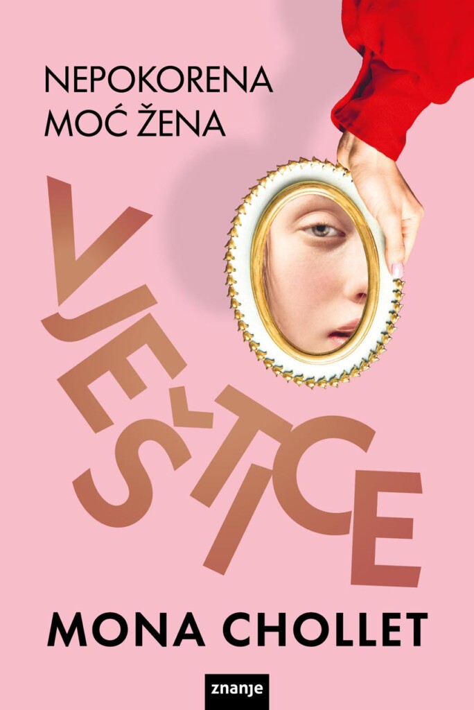Vještice-Mona-Chollet-znanje-lifestyle-modnialmanah