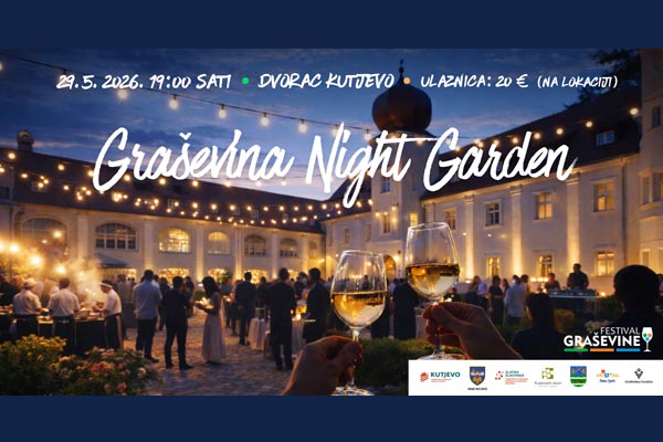 Graševina-Night-Garden-Kutjevo-gastronomija-eno-gastro-vino-wine-modnialmanah-lifestyle